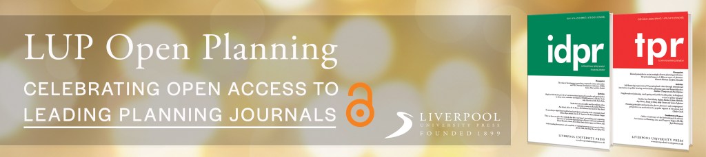 LUP Open Planning Celebrating Open Access to Leading Planning Journals 