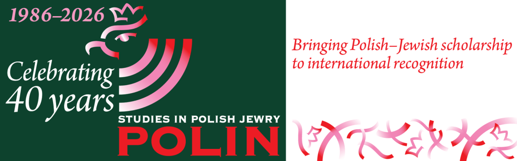 A wide banner celebrating the 40th anniversary of POLIN: Studies in Polish Jewry (1986–2026). On the left, a dark green background features the text “Celebrating 40 years” and “1986–2026” above a stylized pink and red menorah-like emblem with a crown. Beneath it appears the title “STUDIES IN POLISH JEWRY POLIN” in bold red and white lettering. On the right, against a white background, red italic text reads “Bringing Polish–Jewish scholarship to international recognition,” with abstract pink and red ribbon-like designs along the bottom.